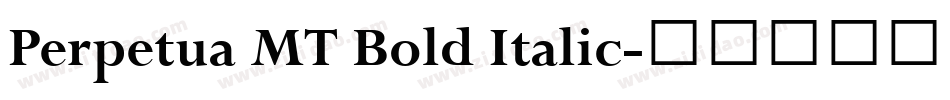 Perpetua MT Bold Italic字体转换